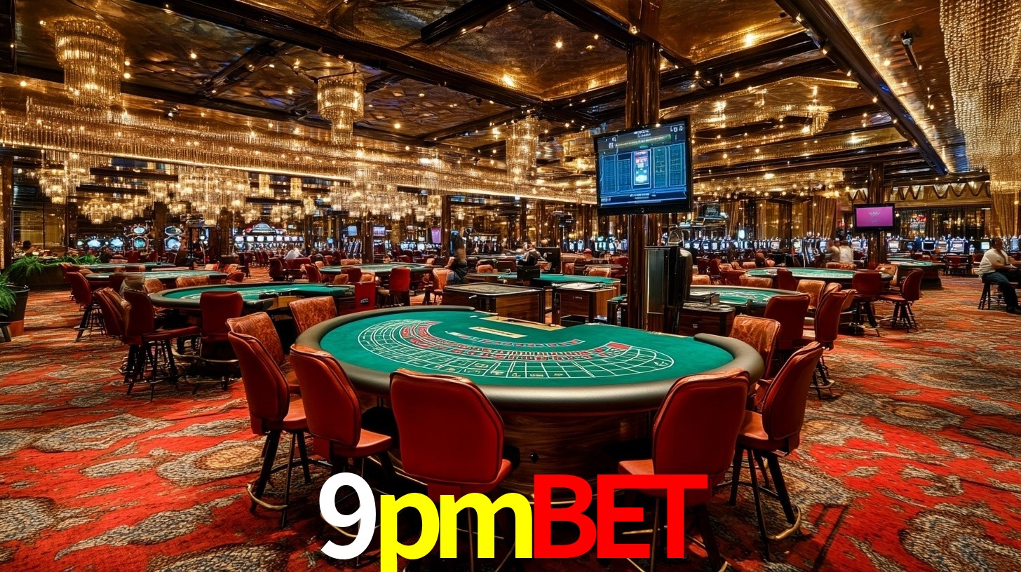 9pmbet - Melhores sites de jogos de azar online - 9pmbet.com